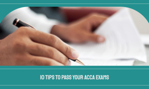 Top 10 Study Tips for Passing ACCA Exams
