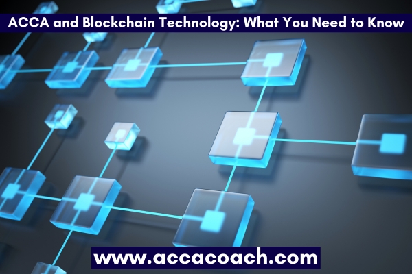  Blockchain Technology:  