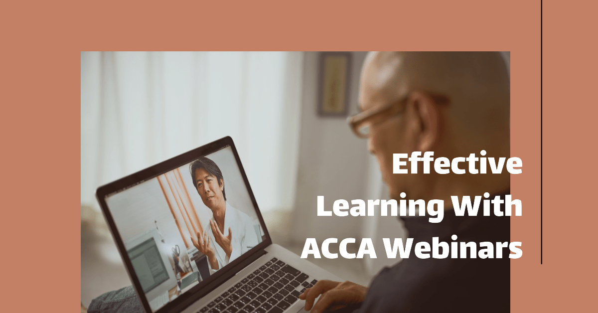 How to Use ACCA Webinars for Effective Learning