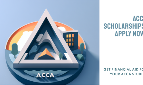 ACCA Scholarships: Opportunities and How to Apply
