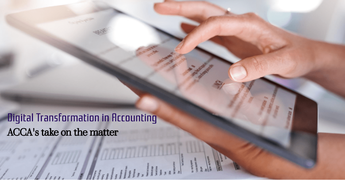 ACCA and Digital Transformation in Accounting